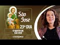 CONSAGRAÇÃO A SÃO JOSÉ #23 | O Manto de São José