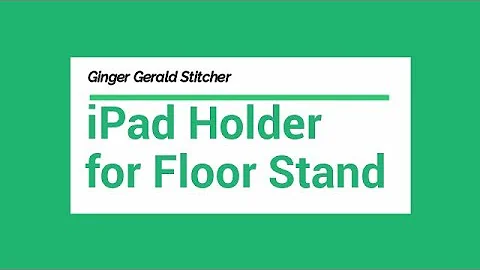 iPad Holder for Floor Stand