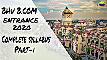 Syllabus part-1 || BHU B.COM ENTRANCE || Examtym2020