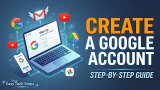 How to Create a Google Account in 2026 (Step-by-Step Guide)