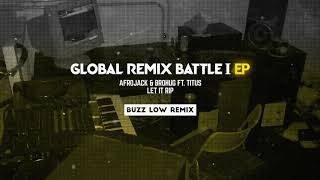 Смотреть клип Afrojack & Brohug Ft. Titus - Let It Rip (Buzz Low Remix)