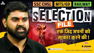 SSC CHSL/ MTS/ GD/ Railway Exams | Selection File by Sahil Tiwari