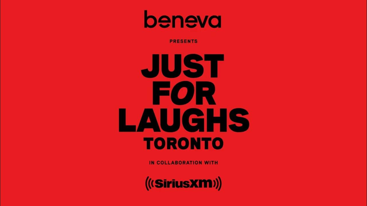Just For Laughs Toronto YouTube