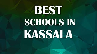 Best Schools around Kassala, Sudan