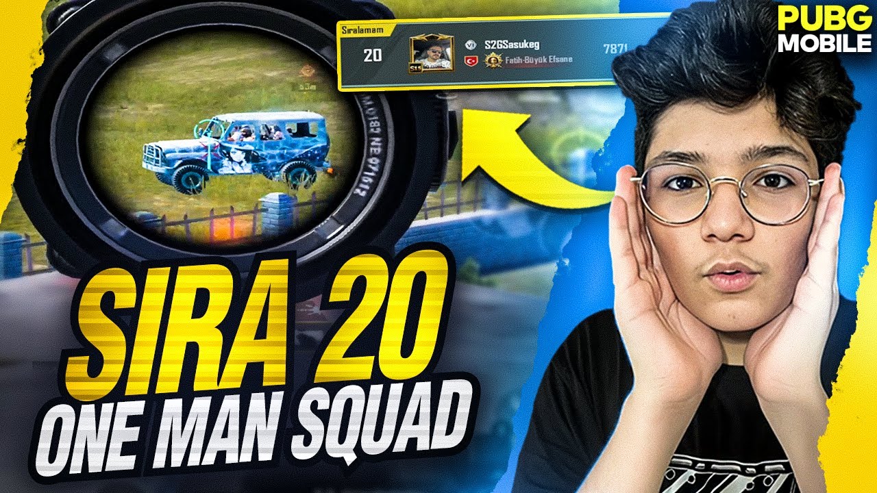 SIRA 20 ONE MAN SQUAD!  PUBG MOBİLE