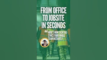 From Office to Jobsite in Seconds | TaskTag | Construction Project Management App