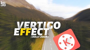 Vertigo Effect Or Dolly Zoom Effect || Using [Kinemaster] 2020
