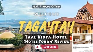 TAAL Vista Hotel (Hotel and Room Tour) + Breakfast Buffet | TAGAYTAY 2023 | Travel VLOG 23