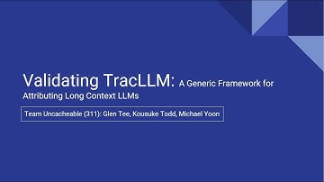 Validating TracLLM - Team Uncacheable