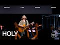 Holy  jeremy riddle  dwelling place anaheim worship moment
