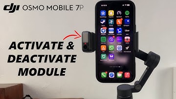 How To Activate & Deactivate Multifunctional Module On DJI Osmo Mobile 7P
