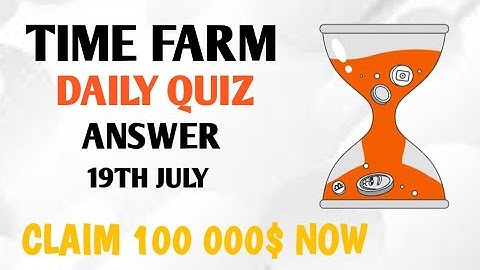 TIME FARM AIRDROP ANSWER TO DAILY QUIZ|TIME FARM AIRDROP||TIME FARM UPDATES|