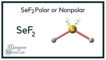 SeF2 Polar or Nonpolar (Selenium difluoride)
