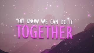 Windsor & Sarah West-Together Official Lyric Video