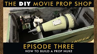 The DIY Movie Prop Shop Episode Three: How to Build a Prop Nuke by Maple Films 559 views 1 year ago 4 minutes, 58 seconds