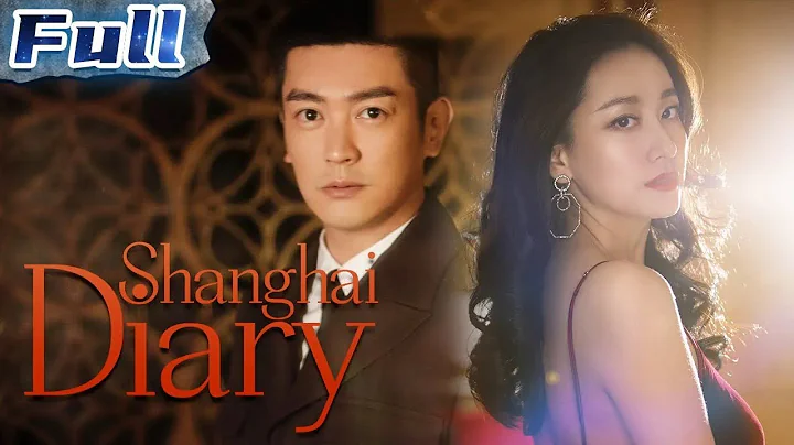 ENGShanghai Diary| Romantic Movie | Du Jiang | Chi...