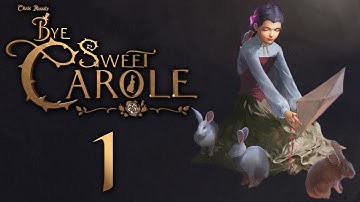 Clock Tower meets classic Disney animated films [Bye Sweet Carole - Part 1]