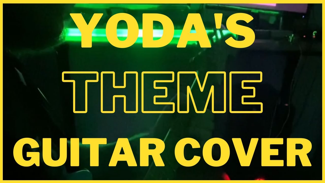 YODA'S THEME // ELECTRIC GUITAR COVER
