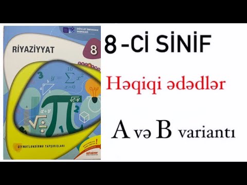8-ci sinif DİM test. Həqiqi ədədlər- A və B variantı