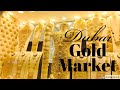 Gold Market Dubai Shopping | Diamonds | Gold | Silver