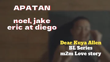 Salo-Salo nina Noel Jake Eric at Diego | Dear Kuya Allen | BL Series Love Story