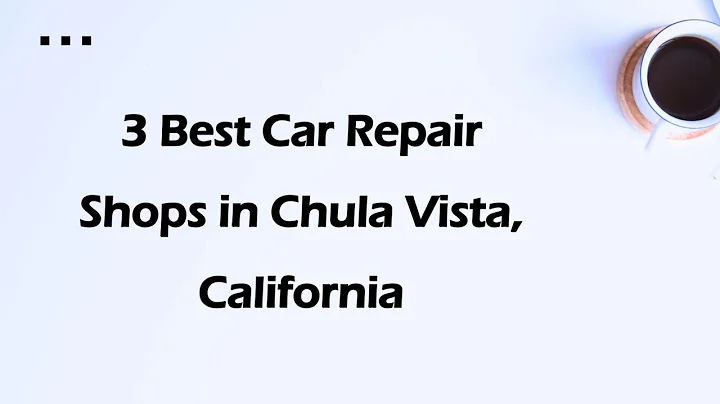 3 Best Car Repair Shops in Chula Vista, California | Auto Shops