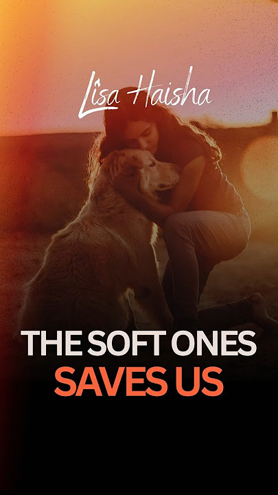 The Soft Ones Saves Us #soulblazing #lisahaisha #shorts