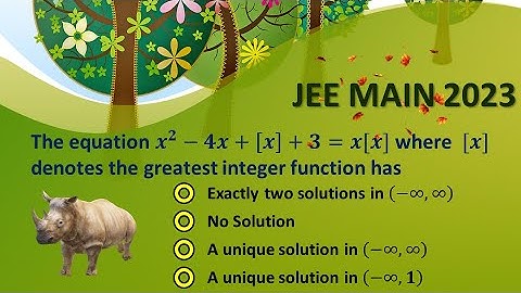 The equation 𝒙^𝟐−𝟒𝒙+[𝒙]+𝟑=𝒙[𝒙] where  [𝒙] denotes the greatest integer function has
