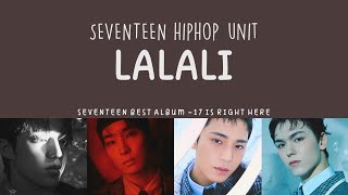 [LYRICS/가사] SEVENTEEN (세븐틴) - LALALI