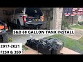 2017-2021 F250 & F350 S&B 60 gallon fuel tank install
