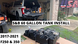 20172021 F250 & F350 S&B 60 gallon fuel tank install