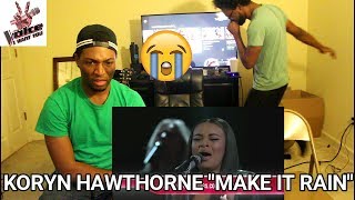 The Voice - Koryn Hawthorne - Make It Rain (REACTION) chords