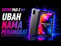 Cara Mengubah Nama Perangkat Di Tablet Redmi Pad 2 9.7