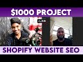 Shopify website SEO project for $1000 USD 🔥 | Buyer Meeting | AK Technology