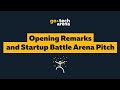 GoTech 2019. Opening Ceremony and Startup Battle Arena Pitch