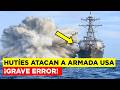 Los hutíes desafían a un buque de la Armada de EE. UU. — ¡GRAVE ERROR!