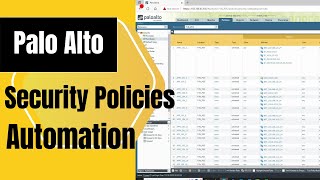 subnetsnwgroup.org: Palo Alto / Panorama -  Security Policy Automation