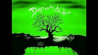 Watch Days Of The New Not The Same video