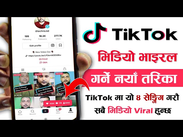 TikTok मा Viral कसरी हुने? How To Grow Your TikTok Account 2022?। Increase TikTok Likes u0026 Followers class=