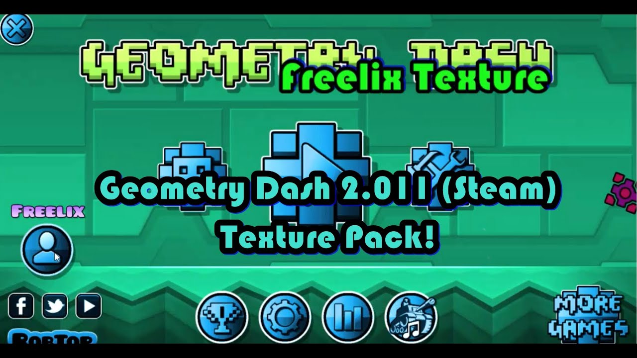 Geometry Dash 2.01 - Texture Pack Freelix (Android/Steam)
