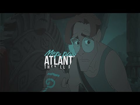 A T L A N T I S || They'll fall || M E P