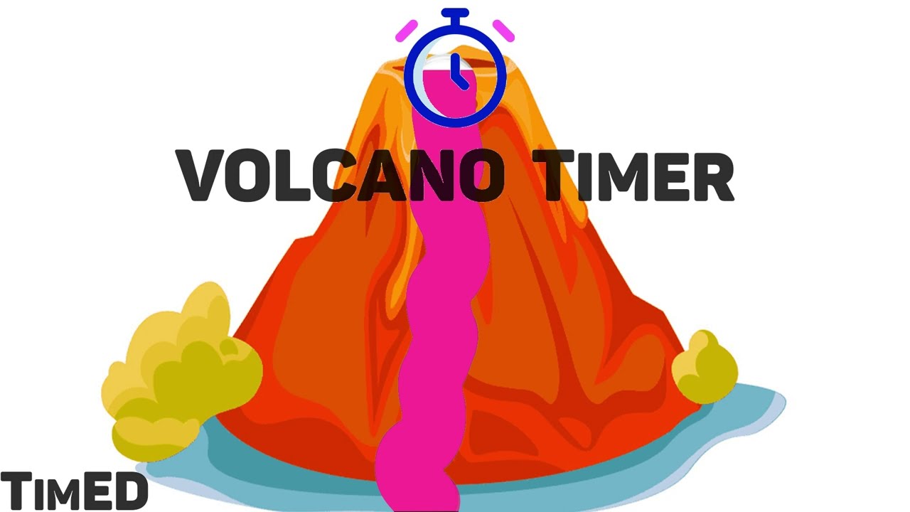 Timer 20 Minutes Volcano at John Muse blog