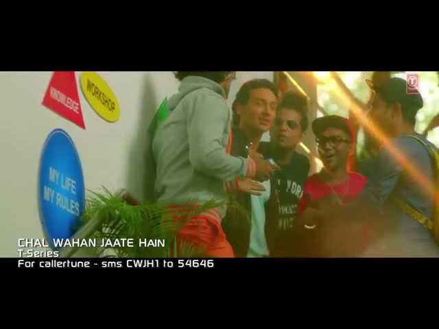 Chal Wahan Jaate Hain Full VIDEO Song   Arijit Singh   Tiger Shroff, Kriti Sanon   T Series class=