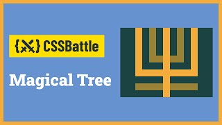 CSS Battle - Magical Tree | Target #45 | CSS Challenge