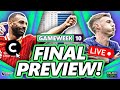 FPL GAMEWEEK 10 FINAL PREVIEW STREAM! | Fantasy Premier League 23/24