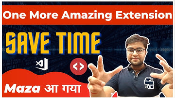 😳WOW || One More Amazing VS Code Extension | Your Time Saving  | Hindi