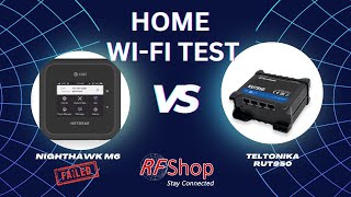 Home Wi-Fi Range test with Nighthawk M6 and Teltonika RUT950
