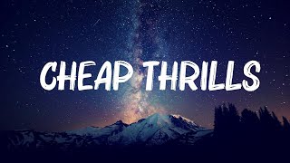 Sia - Cheap Thrills (Lyrics) ft. Sean Paul || 🍀 Hot Lyrics 2024