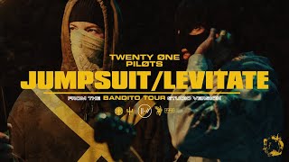 twenty one pilots - Jumpsuit/Levitate (Bandito Tour Studio Version)[UPDATE]