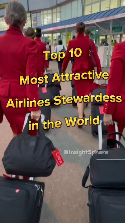 Top 10 Most Attractive Airlines Stewardess in the World #shorts